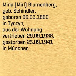 Mina (Mirl) Blumenberg, Geburtsdatum:: 06.03.1860, Geburtsort:: Tyczyn, Kr. Rzeszów, Galizien, Todesdatum:: 25.09.1941, Todesort:: München