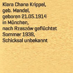 Klara Chana Krippel, Geburtsdatum:: 21.05.1914, Geburtsort:: München, Todesort:: Polen