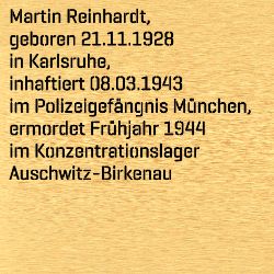 Martin Reinhardt, Geburtsdatum:: 21.11.1928, Geburtsort:: Karlsruhe, Todesdatum:: 20.04.1944, Todesort:: KZ Auschwitz-Birkenau