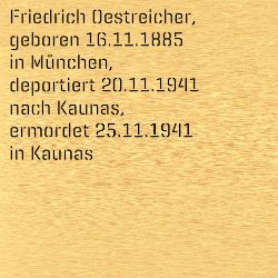Friedrich Oestreicher, Geburtsdatum:: 16.11.1885, Geburtsort:: München, Todesdatum:: 25.11.1941, Todesort:: Kaunas