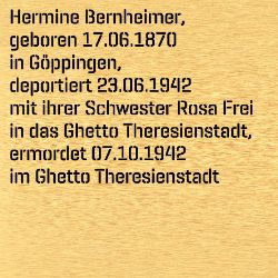 Hermine Bernheimer, Geburtsdatum:: 17.06.1870, Geburtsort:: Göppingen, Todesdatum:: 07.10.1943, Todesort:: Theresienstadt