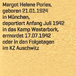 Margot Helene Pories, Geburtsdatum:: 21.01.1924, Geburtsort:: München, Todesdatum:: 15.07.1942, Todesort:: Auschwitz-Birkenau